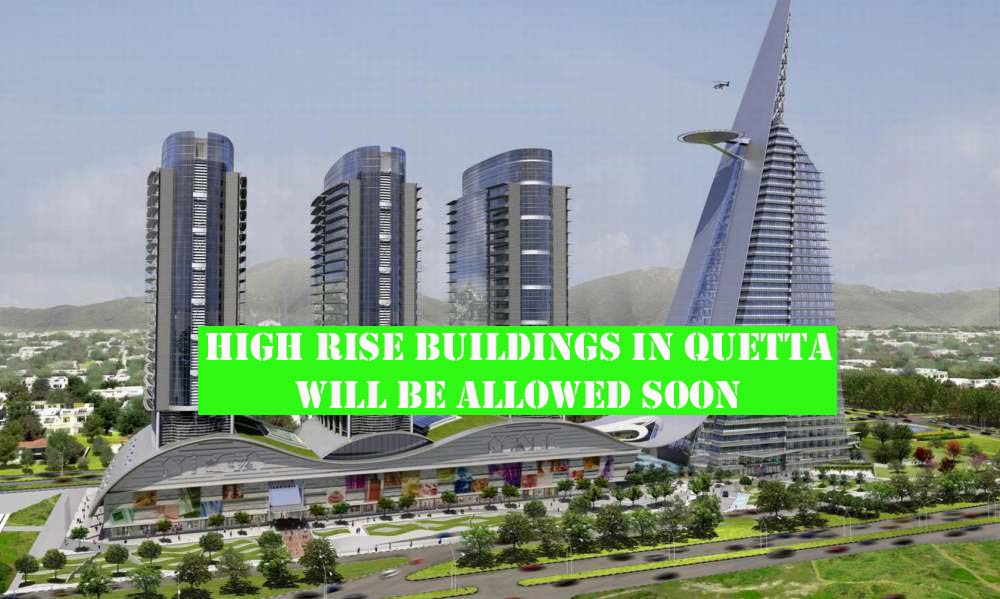 High rise buildings construction in Quetta